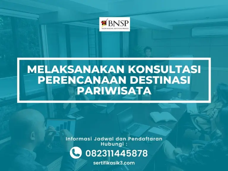 Training Sertifikasi Melaksanakan Konsultasi Perencanaan Destinasi Pariwisata