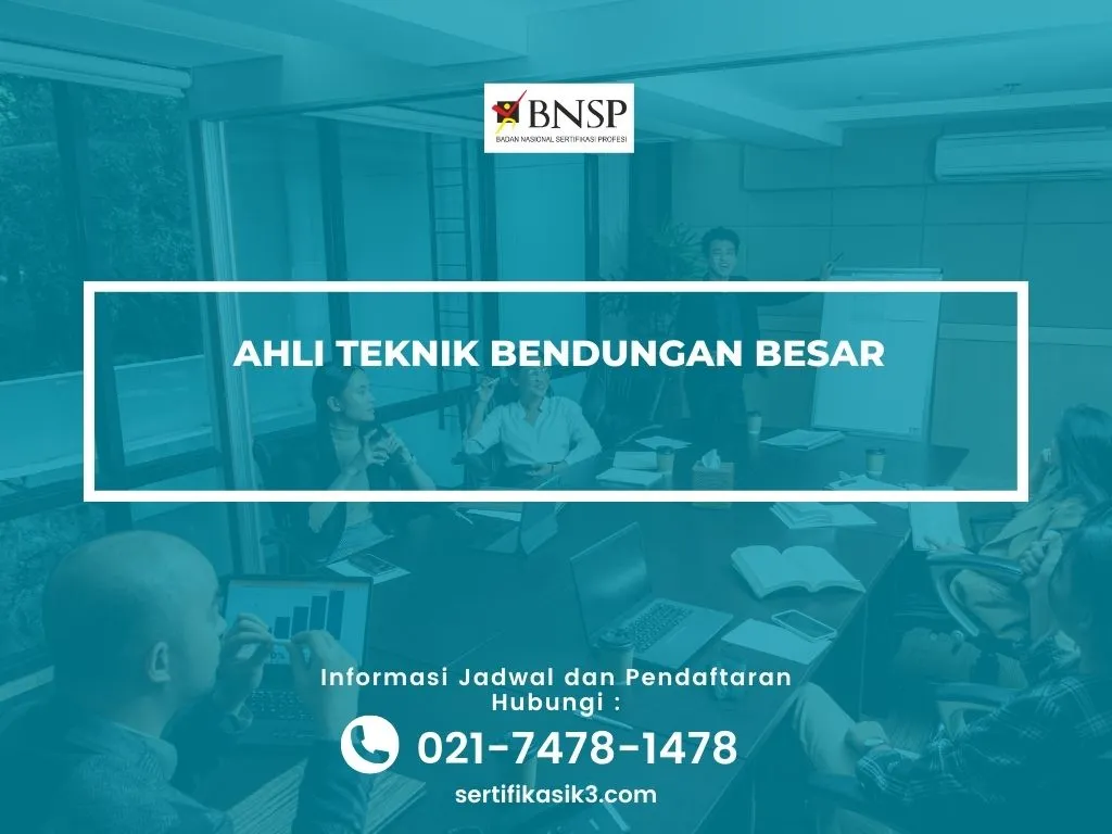 PELATIHAN SERTIFIKASI TEKNIK BENDUNGAN BESAR JOGJA