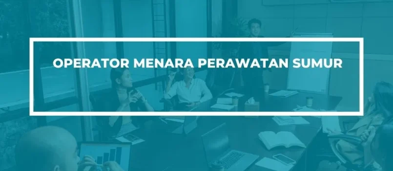 PELATIHAN SERTIFIKASI OPERATOR MENARA SUMUR JOGJA