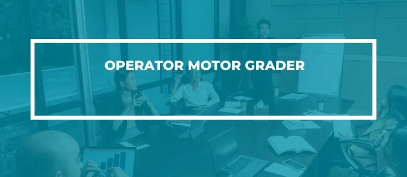 PELATIHAN SERTIFIKASI OPERATOR MOTOR GRADER JOGJA