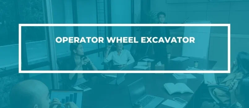 PELATIHAN SERTIFIKASI OPERATOR WHEEL EXCAVATOR JOGJA