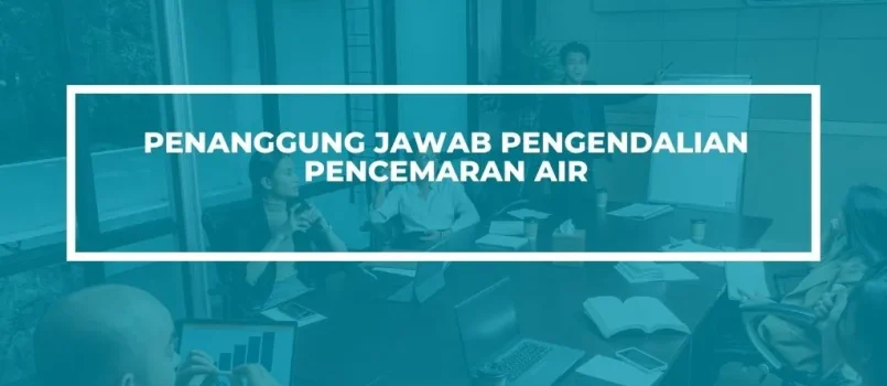 PELATIHAN SERTIFIKASI PENGENDALIAN PENCEMARAN AIR JOGJA