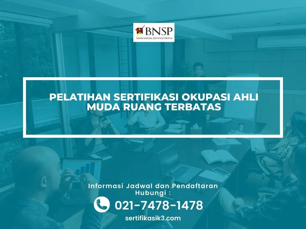 PELATIHAN SERTIFIKASI AHLI MUDA RUANG TERBATAS JOGJA