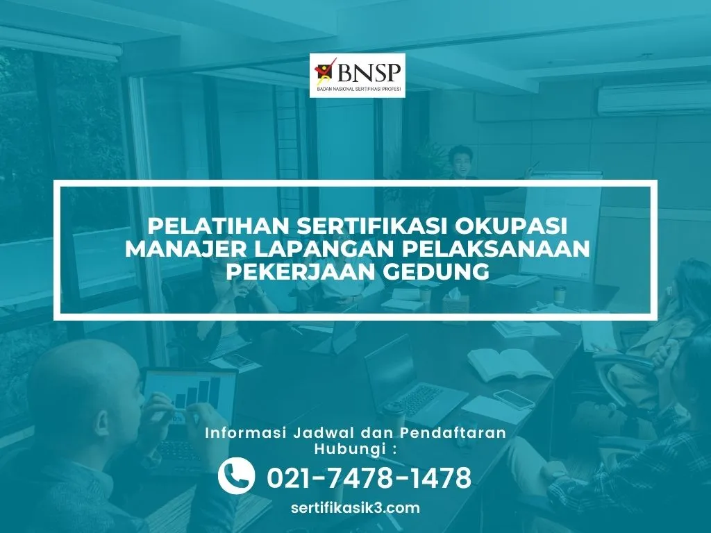 PELATIHAN SERTIFIKASI MANAJER LAPANGAN KONSTRUKSI GEDUNG JOGJA