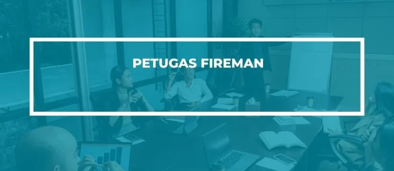 PELATIHAN SERTIFIKASI PETUGAS FIREMAN JOGJA
