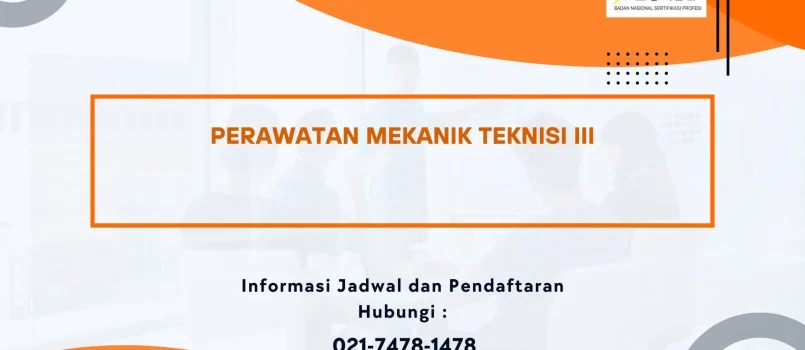 PELATIHAN SERTIFIKASI PERAWATAN MEKANIK TEKNISI III JOGJA
