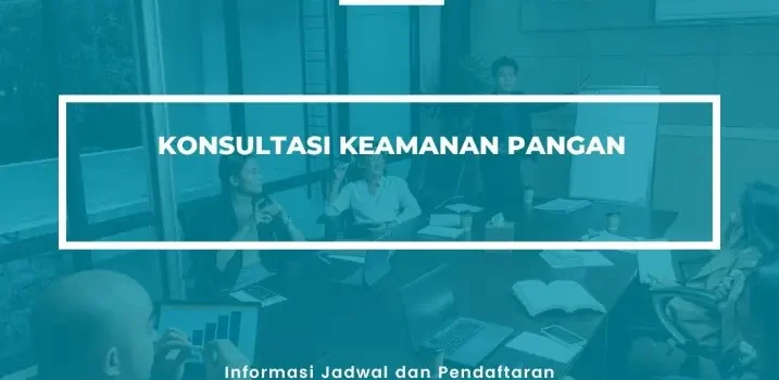 PELATIHAN SERTIFIKASI KONSULTASI KEAMANAN PANGAN JOGJA