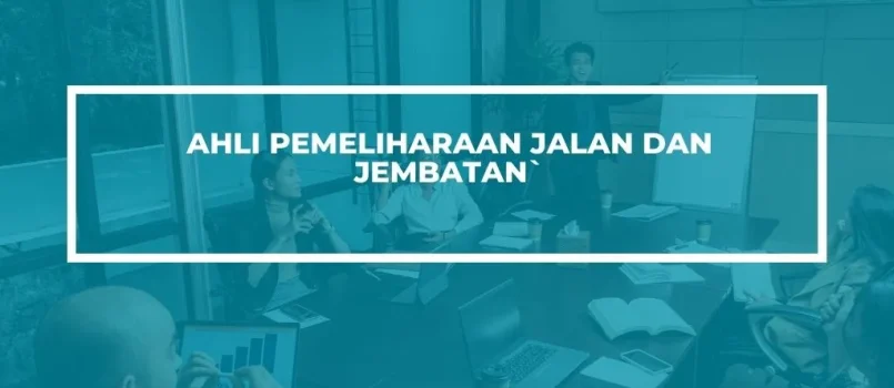 PELATIHAN SERTIFIKASI AHLI PEMELIHARAAN JALAN JEMBATAN JOGJA