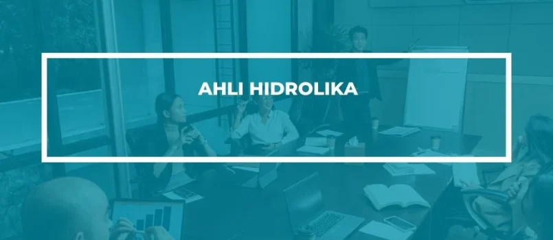 PELATIHAN SERTIFIKASI AHLI HIDROLIKA PROFESIONAL JOGJA