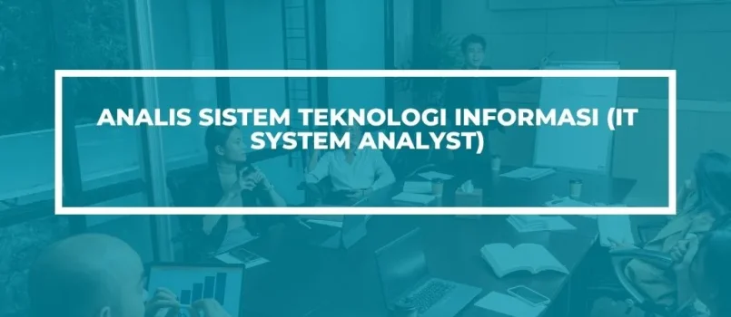 PELATIHAN SERTIFIKASI ANALIS SISTEM TEKNOLOGI INFORMASI JOGJA