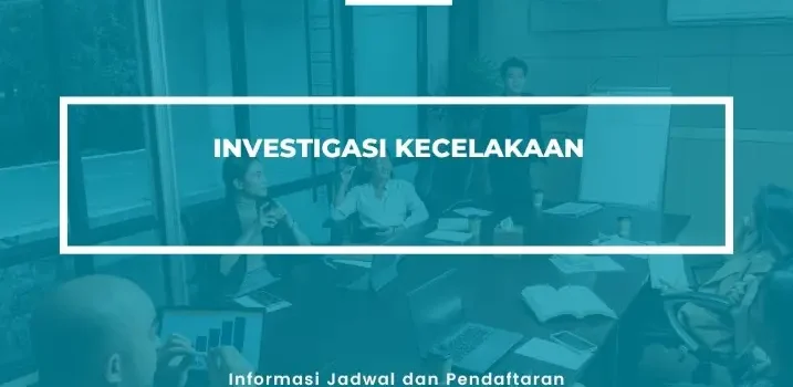 PELATIHAN SERTIFIKASI INVESTIGASI KECELAKAAN JOGJA