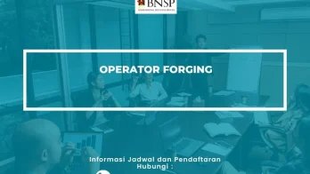 Pelatihan Sertifikasi operator forging Jogja