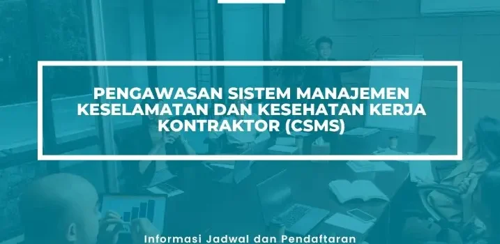 PELATIHAN SERTIFIKASI PENGAWASAN MANAJEMEN K3 KONTRAKTOR JOGJA
